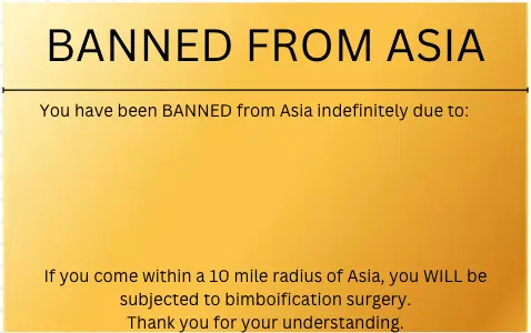 banned from asia meme template