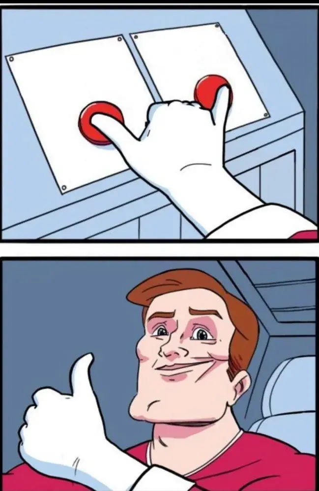 both buttons meme template