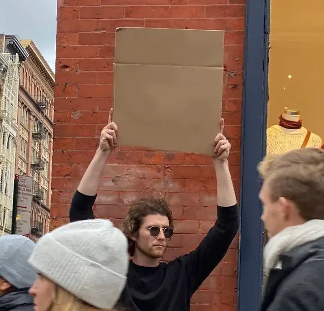 Man With Sign meme template